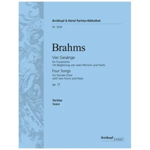 Brahms, J.: 4 Gesänge Op. 17
