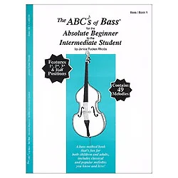 Rhoda, J. T.: ABC’s of Bass for the Absolute Beginner to the Developing Student