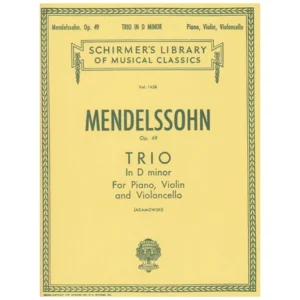 Mendelssohn Bartholdy, F.: Klaviertrio Op. 49 d-Moll