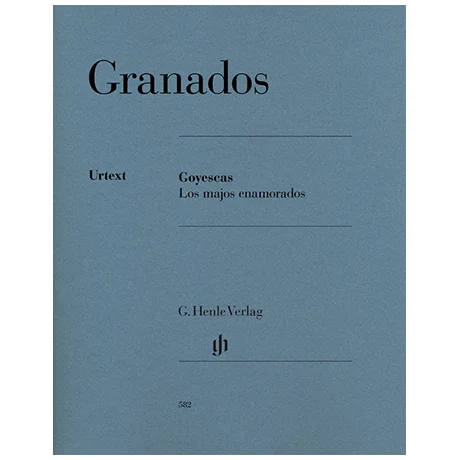 Granados, E.: Goyescas – Los majos enamorados
