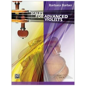 Barber, B.: Scales for Advanced Violists