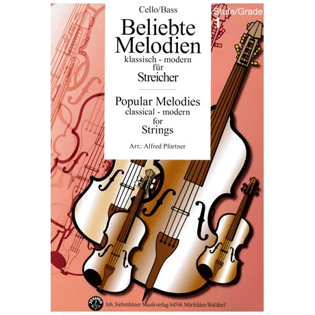 Beliebte Melodien: klassisch bis modern Band 1 – Violoncello/Kontrabass