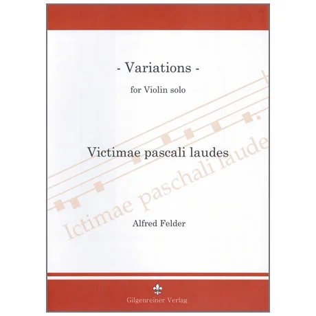Felder, A.: Variations – Victimae pascali laudes (1987)
