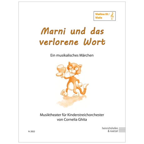 Ghita, C.: Marni und das verlorene Wort – Einzelstimme Violine 3 / Viola im Violinschlüssel