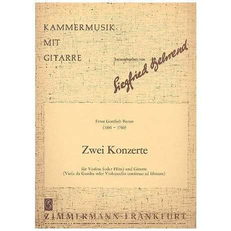 Baron, E. G.: 2 Konzerte