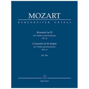 Mozart, W. A.: Konzert für Violine und Orchester Nr. 4 D-Dur KV 218