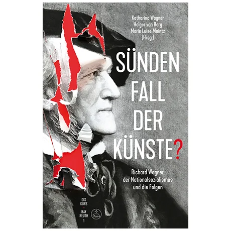 Wagner, K./Maintz, M. L./Berg, H. v.: Sündenfall der Künste?