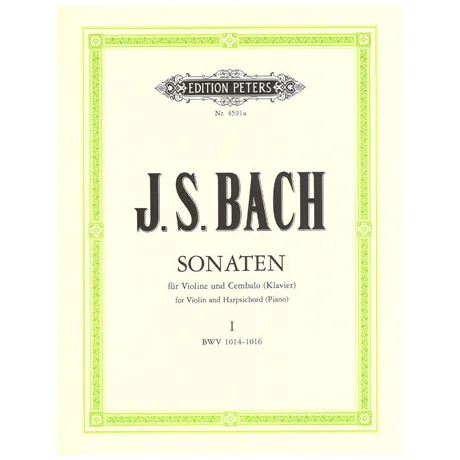 Bach, J. S.: 6 Violinsonaten Band 1 (Nr. 1-3) BWV 1014-1016