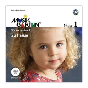 Heyge, L. L.: Musikgarten 1 – Zu Hause – Liederheft (+CD)