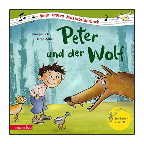 Janisch, H./Antoni, B.: Peter und der Wolf (+ CD / Online-Audio)