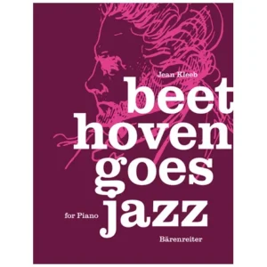 Kleeb, J.: Beethoven goes Jazz