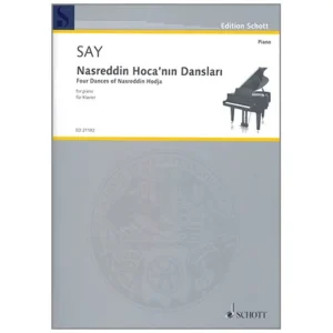 Say, F.: Nasreddin Hoca’nin Danslari Op. 1