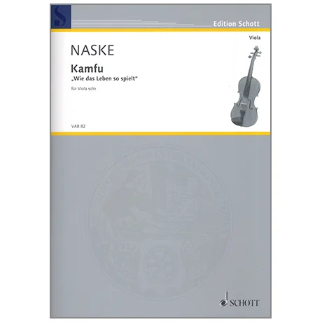 Naske, E.: Kamfu – »Wie das Leben so spielt«