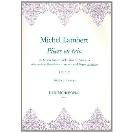 Lambert, M.: Pièces en trio Band 2