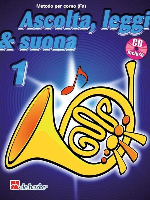 Ascolta,leggi e suona vol.1 per corno + cd
