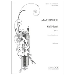 Bruch, M.: Kol Nidrei Op. 47 – »Eine hebräische Melodie «