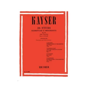 36 STUDI ELEMENTARI E PROGRESSIVI OP.20 KAYSER 21 ( vol.1 – 12 studi)
