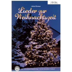 Pfortner, A.: Lieder zur Weihnachtszeit – Cello/Bass