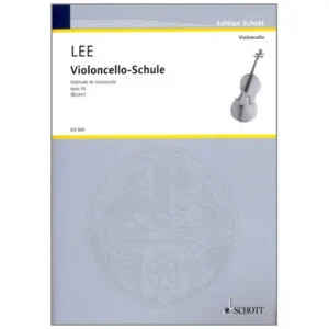 Lee, S.: Violoncello-Schule Op. 30