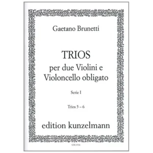 Brunetti, G.: Trios per due Violini e Violoncello obligato – Trios 5-6