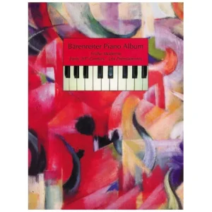 Bärenreiter Piano Album: Frühe Moderne