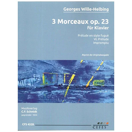 Wille-Helbing, G.: 3 Morceaux Op. 23