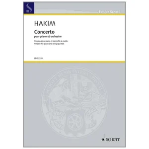 Hakim, N.: Concerto pour piano – Version pour piano et quintette à cordes