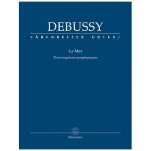 Debussy, C.: La Mer – Trois esquisses symphoniques