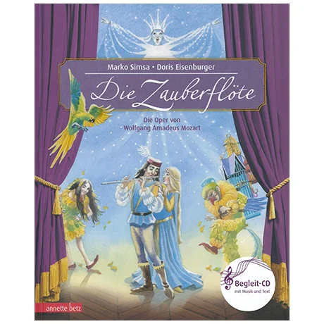 Die Zauberflöte – Die Oper von W.A.Mozart (+ CD / Online-Audio)