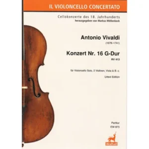 Vivaldi, A.: Violoncellokonzert Nr. 16 RV 413 G-Dur – Partitur