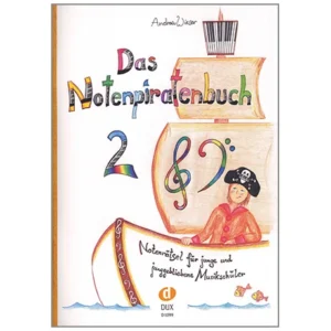 Wieser, A.: Das Notenpiratenbuch Band 2