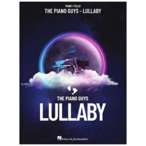 The Piano Guys – Lullaby