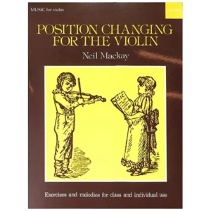 Mackay, N.: Position Changing For The Violin