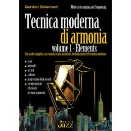 Delamont Tecnica Moderna di Armonia volume 1