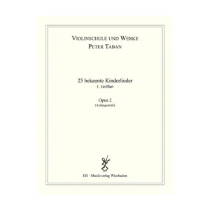 25 BEKANNTE KINDERLIEDER OPUS 2 PER VIOLINO