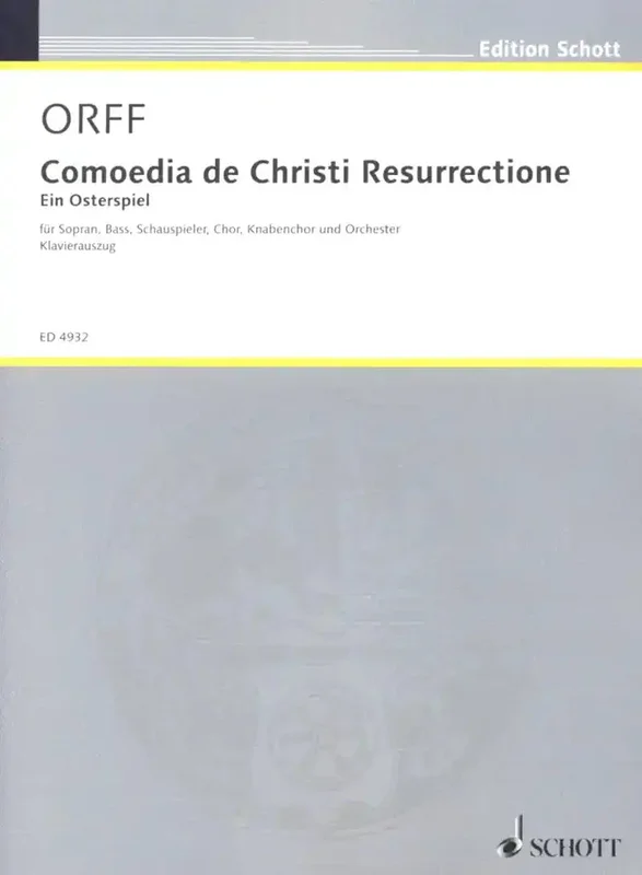 ORFF – Comoedia de Christi Resurrectione