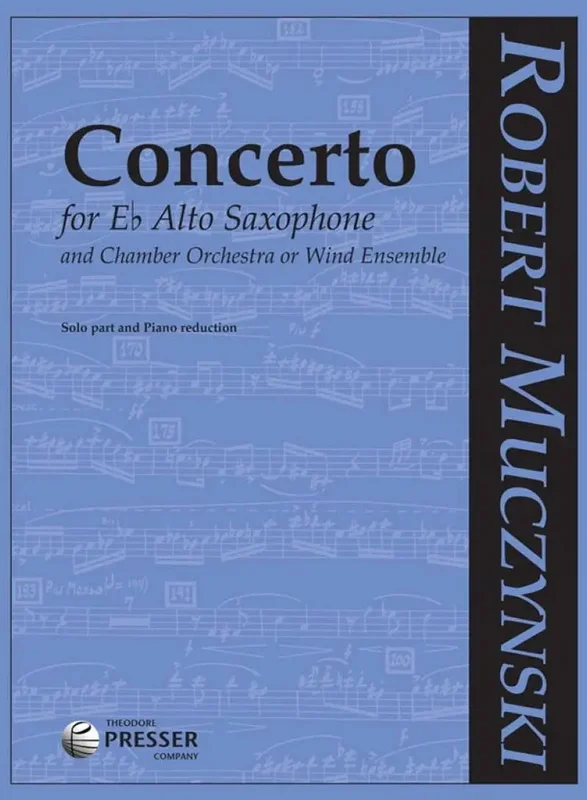 MUCZYNSKI – Concerto for Eb Alto Saxophone