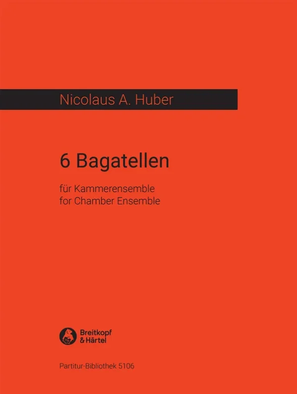 HUBER – 6 Bagatelles