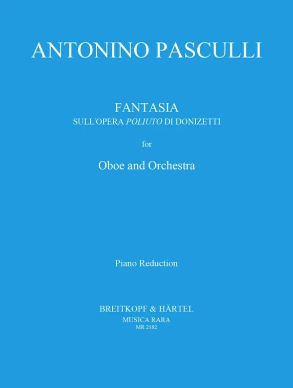 PASCULLI – Fantasia on the Opera “Poliuto” by Donizetti