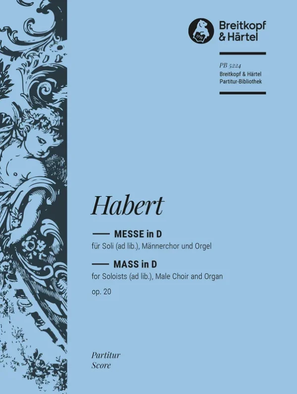 HABERT – Mass in D major Op. 20