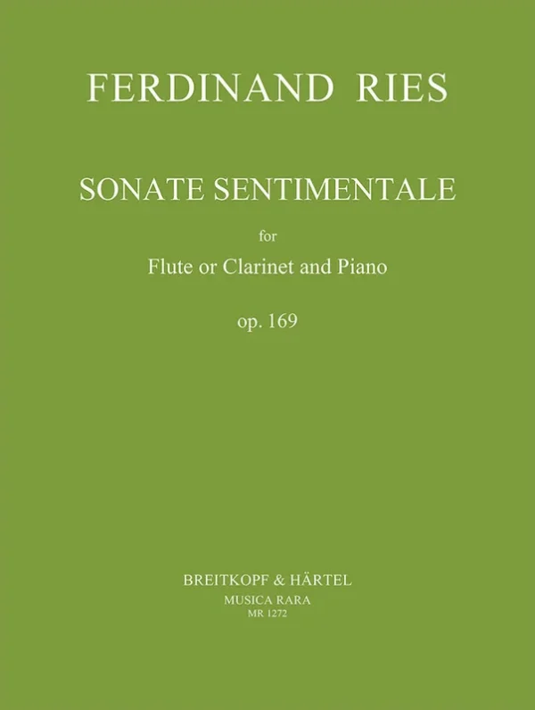 RIES – Sonate sentimentale Op. 169