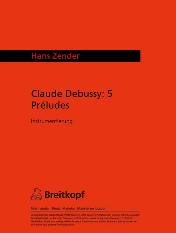 ZENDER – Claude Debussy: 5 Préludes