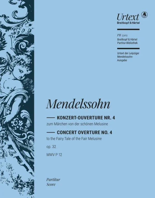 MENDELSSOHN – Fairy Tale of the Fair Melusine Op. 32 MWV P 12