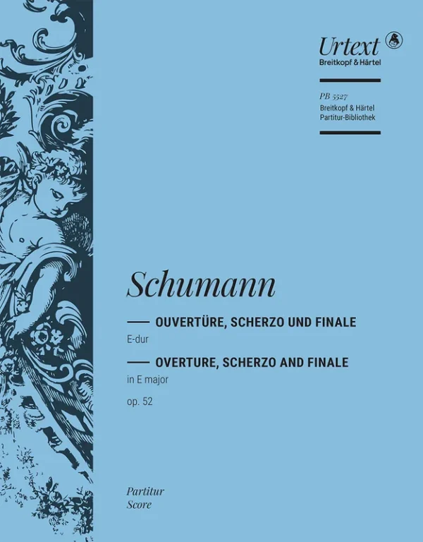 SCHUMANN – Overture, Scherzo and Finale in E major Op. 52
