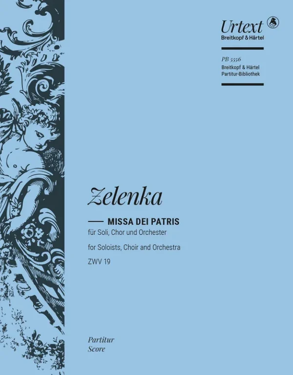 ZELENKA – Missa Dei Patris ZWV 19