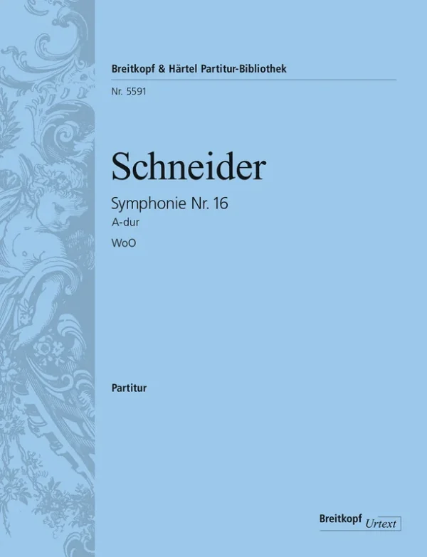 SCHNEIDER – Symphony No. 16 in A major