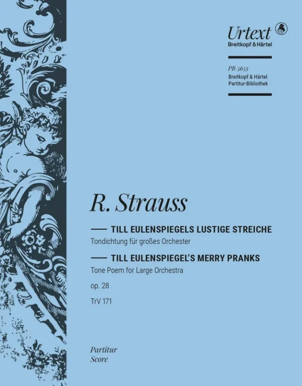 STRAUSS – Till Eulenspiegel’s Merry Pranks Op. 28 TrV 171