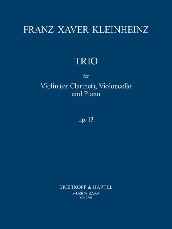 KLEINHEINZ – Trio in E flat major Op. 13