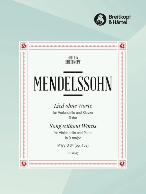 MENDELSSOHN – Song without Words [Op. 109] MWV Q 34