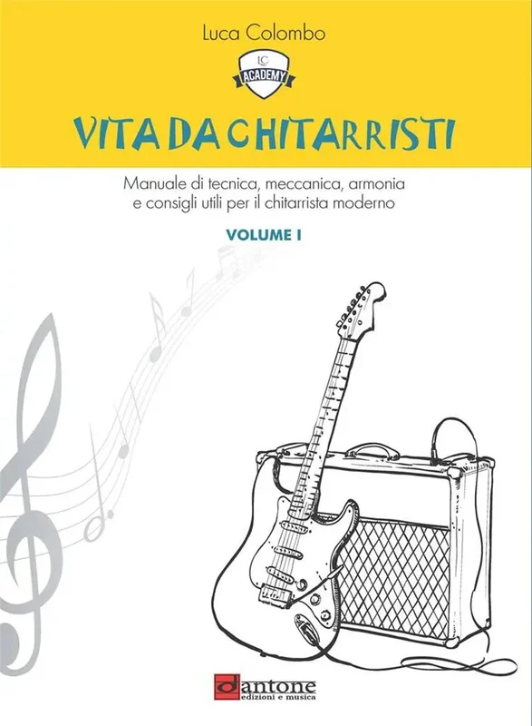 COLOMBO – Vita Da Chitarristi Volume I